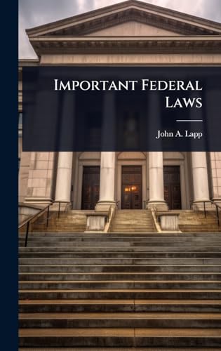 Important Federal Laws