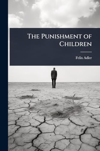 The Punishment of Children