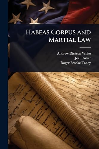 Habeas Corpus and Martial Law