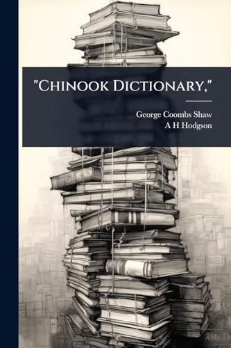 'Chinook Dictionary,'