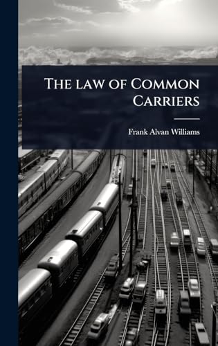 The law of Common Carriers