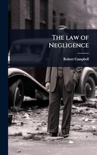 The law of Negligence