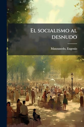 El socialismo al desnudo