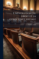 L'ÃÂ©volution du droit et la conscience sociale