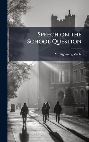 Speech on the School Question