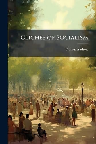 ClichÃ©s of Socialism
