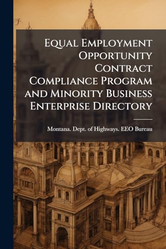 Equal Employment Opportunity Contract Compliance Program and Minority Business Enterprise Directory
