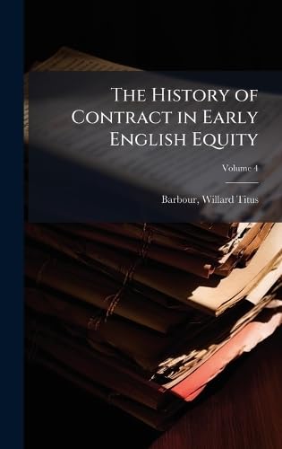 The History of Contract in Early English Equity