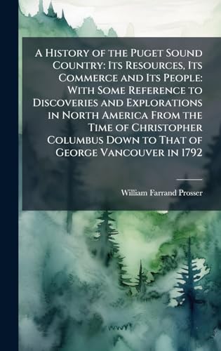 A History of the Puget Sound Country