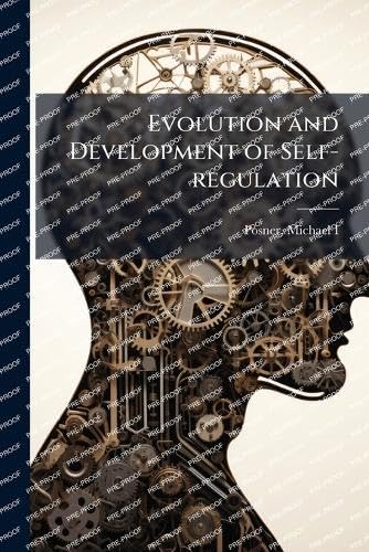 Evolution and Development of Self-regulation