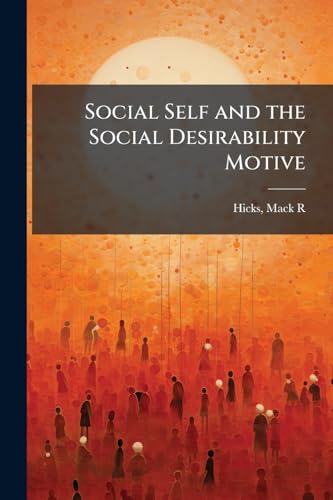 Social Self and the Social Desirability Motive