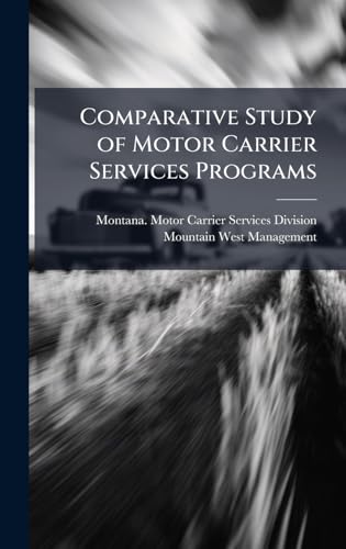 Comparative Study of Motor Carrier Services Programs