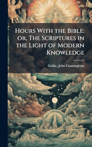 Hours With the Bible