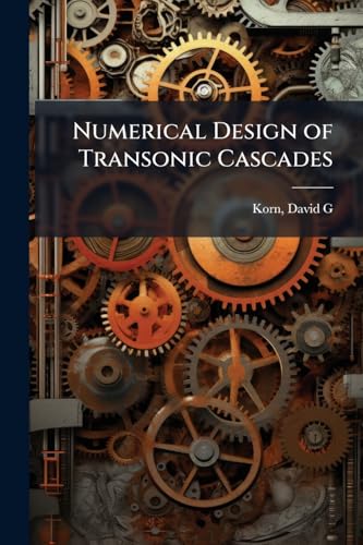 Numerical Design of Transonic Cascades