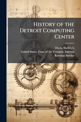 History of the Detroit Computing Center