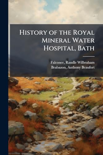 History of the Royal Mineral Water Hospital, Bath