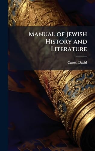 Manual of Jewish History and Literature