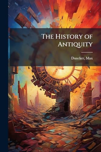 The History of Antiquity