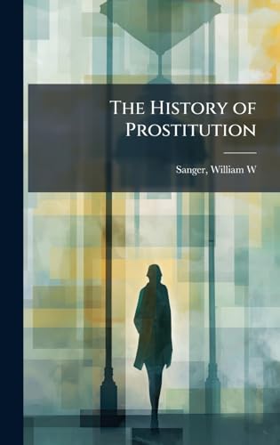 The History of Prostitution
