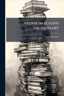 Ardha-Magadhi Dictionary