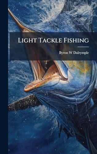 Light Tackle Fishing