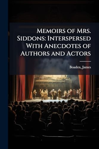 Memoirs of Mrs. Siddons