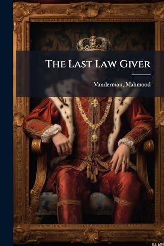 The Last Law Giver