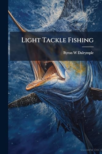 Light Tackle Fishing