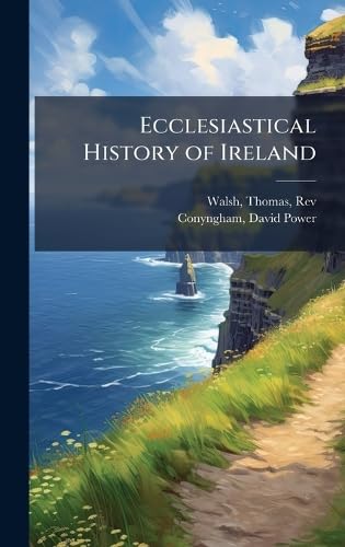 Ecclesiastical History of Ireland