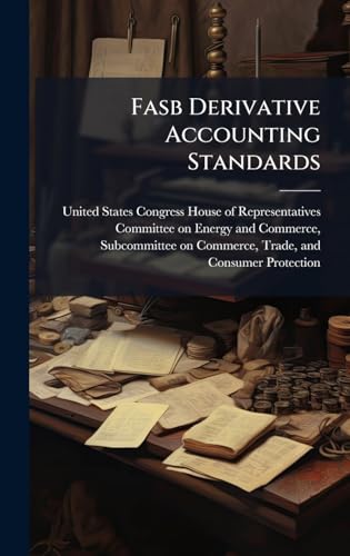 Fasb Derivative Accounting Standards