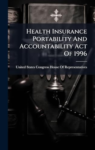 Health Insurance Portability And Accountability Act Of 1996