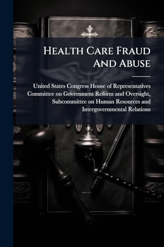 Health Care Fraud And Abuse