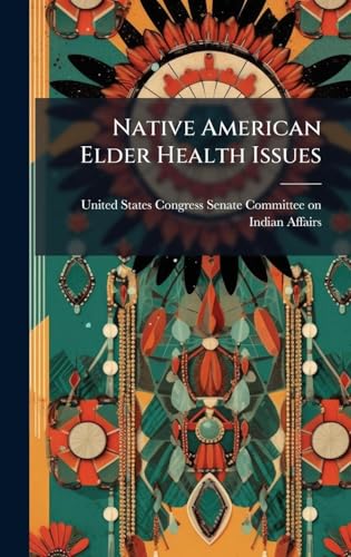 Native American Elder Health Issues