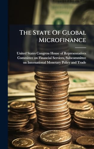 The State Of Global Microfinance