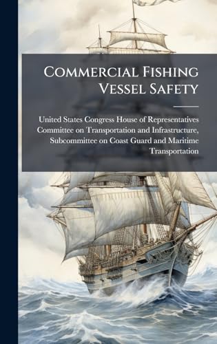 Commercial Fishing Vessel Safety