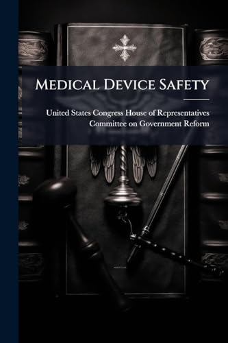 Medical Device Safety