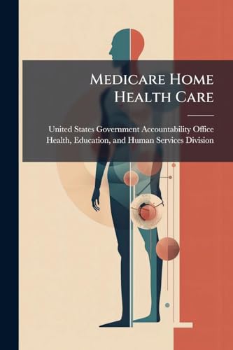 Medicare Home Health Care
