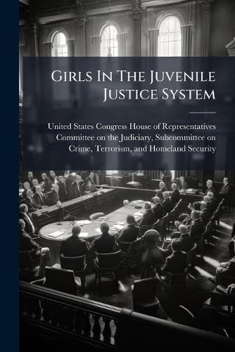 Girls In The Juvenile Justice System