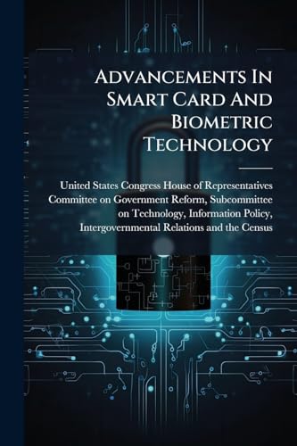 Advancements In Smart Card And Biometric Technology