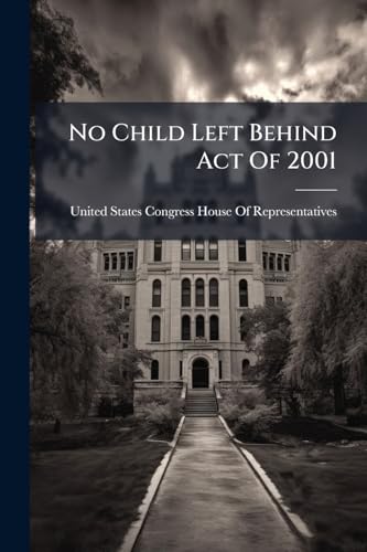 No Child Left Behind Act Of 2001