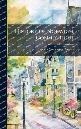 History of Norwich, Connecticut
