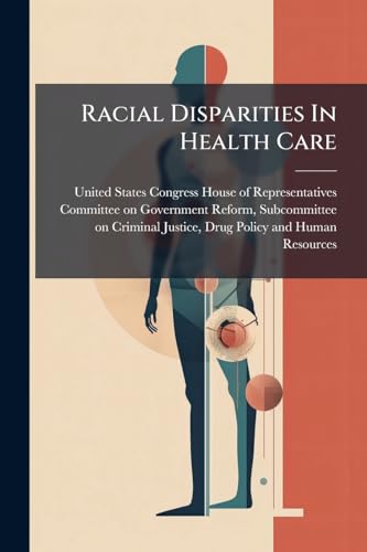 Racial Disparities In Health Care