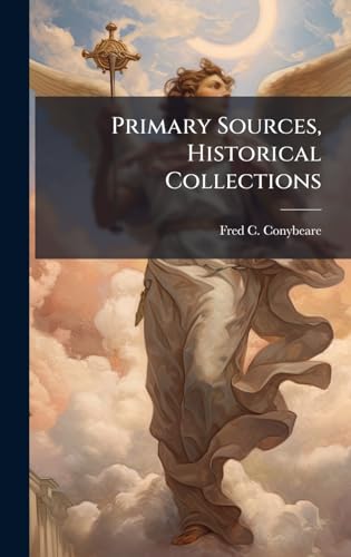 Primary Sources, Historical Collections