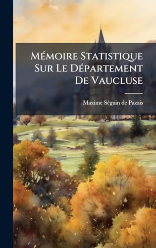 MÃ©moire Statistique Sur Le DÃ©partement De Vaucluse