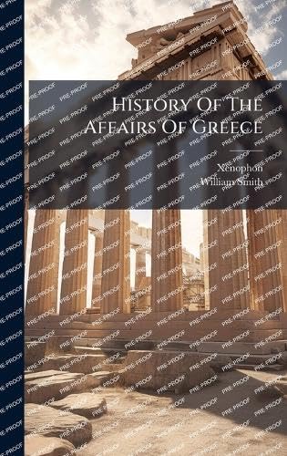 History Of The Affairs Of Greece