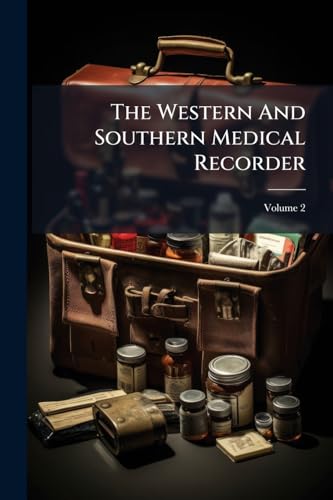 The Western And Southern Medical Recorder