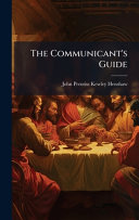 The Communicant's Guide
