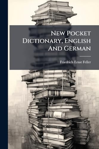 New Pocket Dictionary, English And German