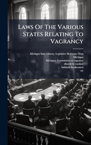 Laws Of The Various States Relating To Vagrancy
