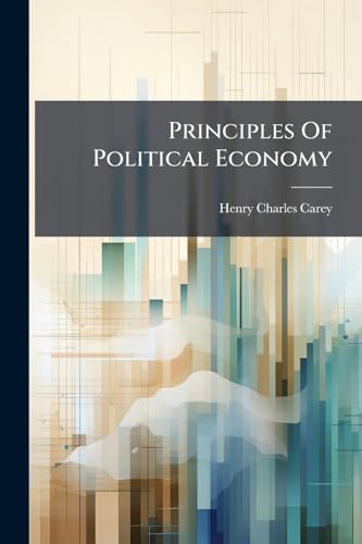 Principles Of Political Economy